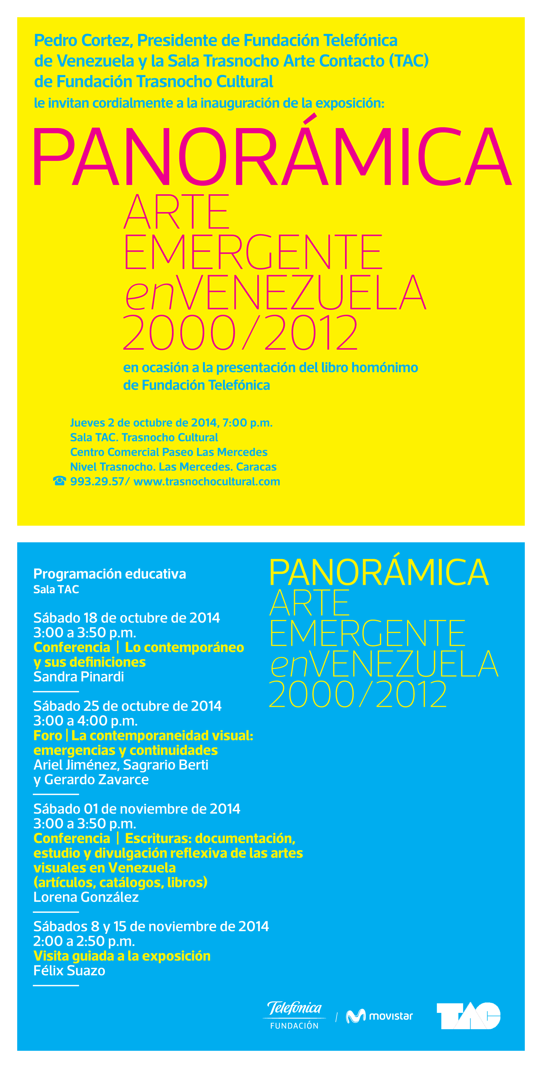 Transmisión en vivo de la programación educativa de la exposición PANORÁMICA Arte Emergente en Venezuela 2000/20012