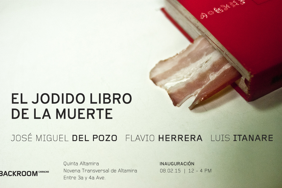 EL JODIDO LIBRO DE LA MUERTE | José Miguel del Pozo, Flavio Herrera y Luis Itanare