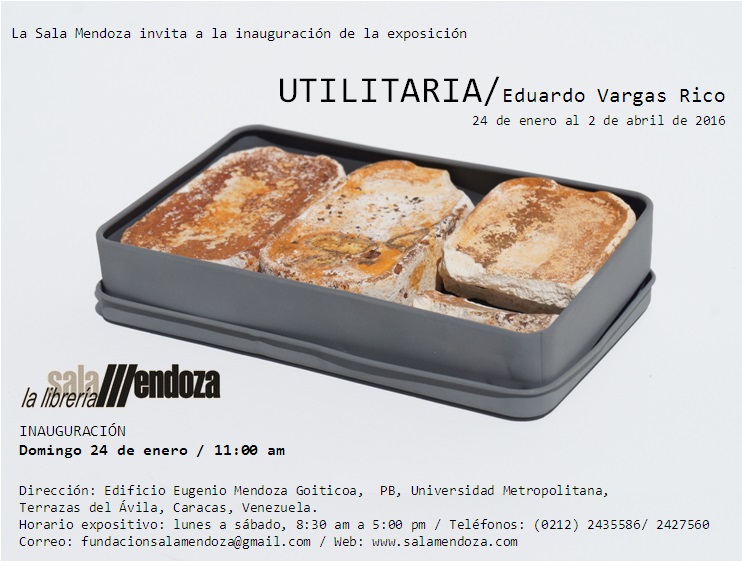 La Sala Mendoza inicia su programación del 2016 con dos muestras individuales, Elíptico del artista Andrés Michelena y Utilitaria de Eduardo Vargas Rico.