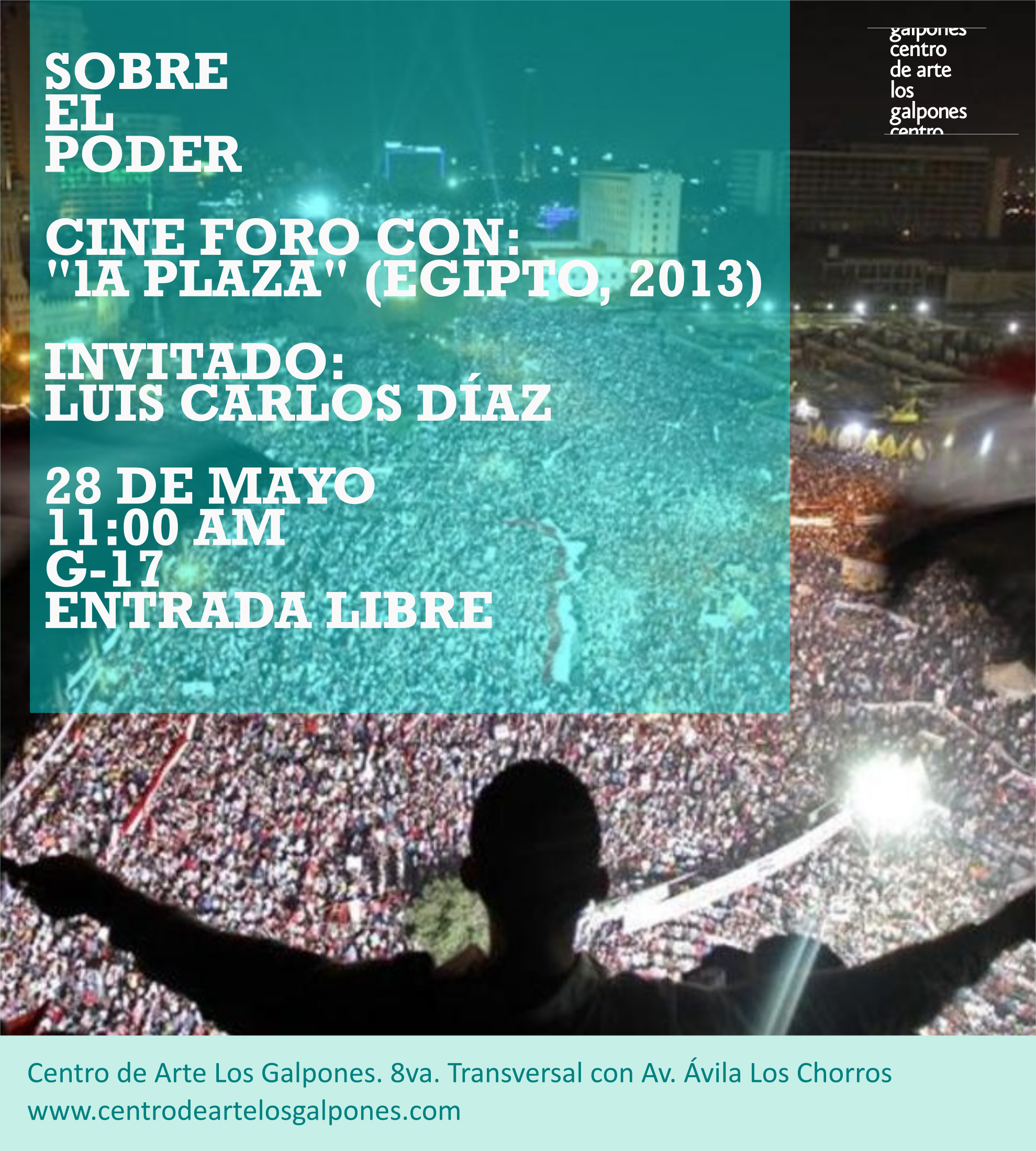 Cine foro especial. “La Plaza” (Egipto, 2013) con Luis Carlos Díaz