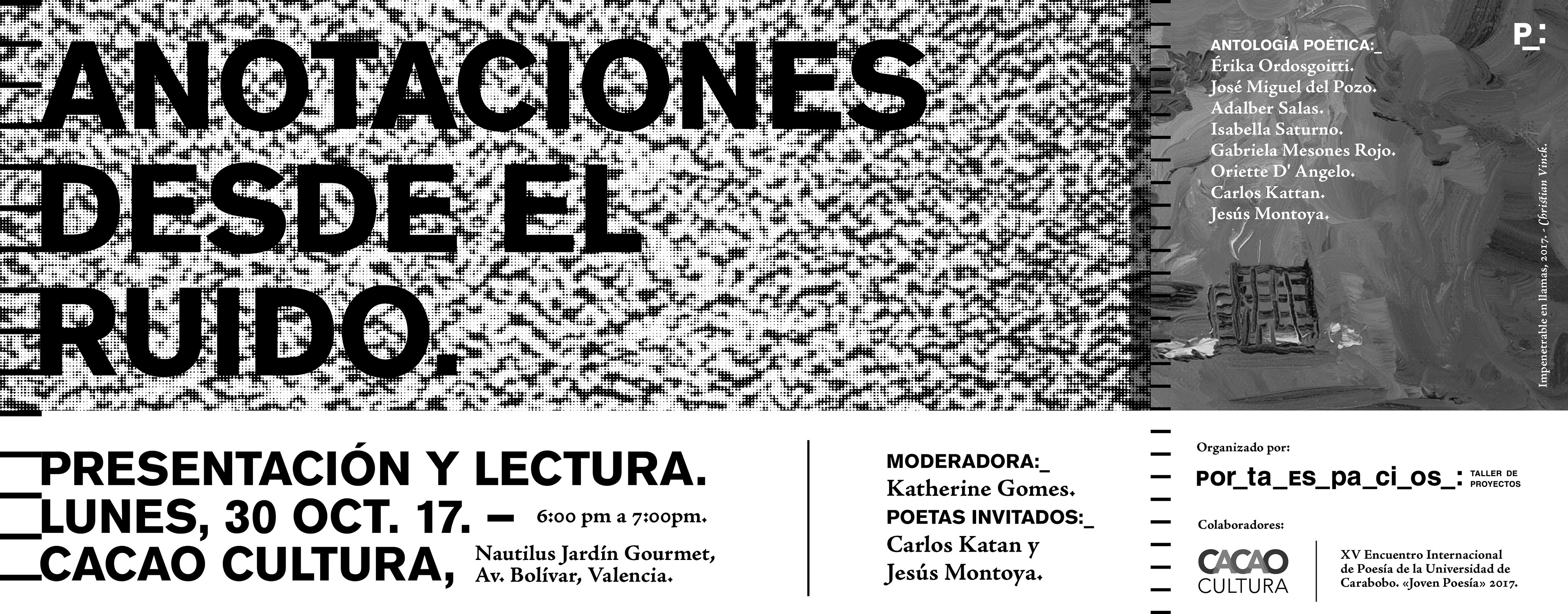 Presentación y Lectura de la antología poética:_ ANOTACIONES DESDE EL RUIDO