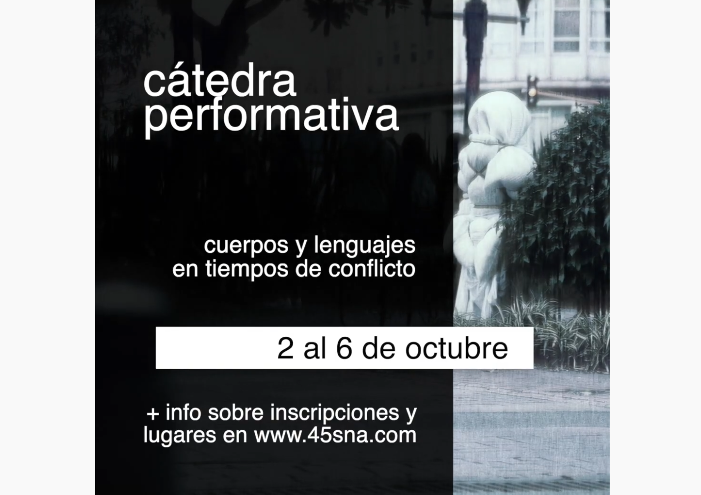 Cuerpo y acción. Comienza la Cátedra Performativa en el 45 Salón Nacional de Artistas de Colombia